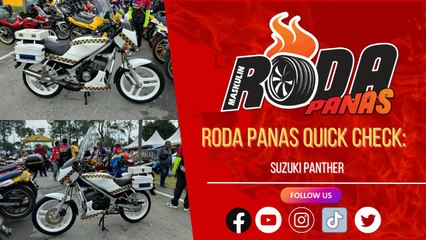 RODA PANAS QUICK CHECK : SUZUKI PANTHER