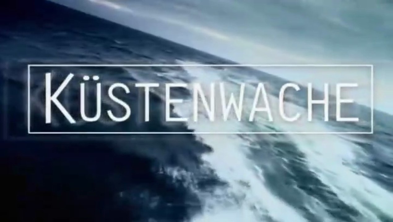 Küstenwache -180- Verhängnis