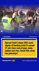 Jam Razia Operasi Patuh Lodaya 2025 di Bandung!