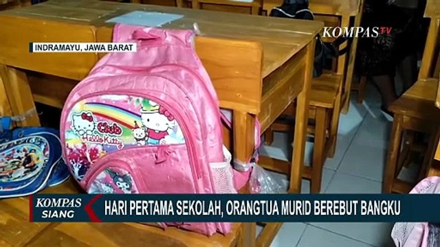 Hari Pertama Masuk Sekolah, Orangtua Berebut Bangku Hingga Ikat Meja | KOMPAS SIANG