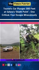 Tourist's Car Plunges 300 Feet at Satara's 'Death Point' - One Critical, Four Escape Miraculously