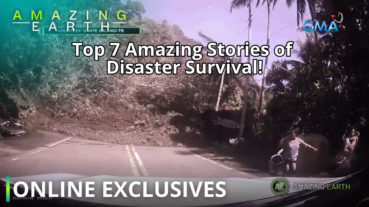 Amazing Earth: Top 7 Amazing Stories of Disaster Survival! (Online Exclusives)