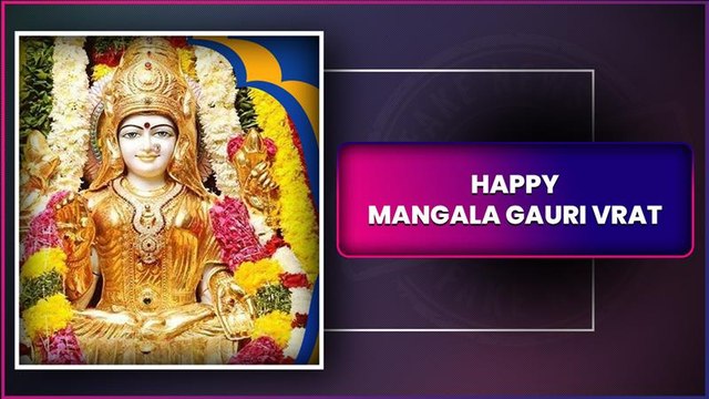 Mangala Gauri Vrat 2025 Wishes, Greetings, Quotes And Messages To Send On Tuesdays Of Sawan Month