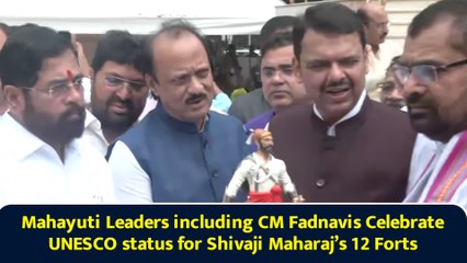 Mahayuti Leaders including CM Fadnavis Celebrate UNESCO status for Shivaji Maharaj’s 12 Forts