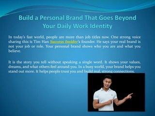 Build a Personal Brand That Goes Beyond Your Daily Work Identity