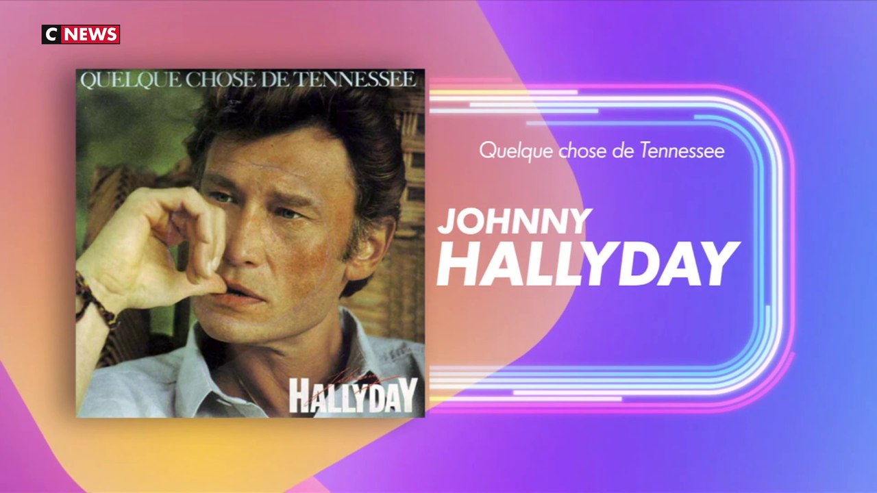 Nos années bonheur en chansons : «Quelque chose de Tennessee» de Johnny Hallyday