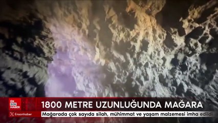 Mağarada çok sayıda silah, mühimmat ve yaşam malzemesi imha edildi