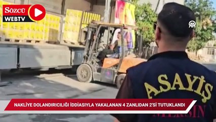 Nakliye dolandırıcılığı iddiasıyla yakalanan 4 zanlıdan 2'si tutuklandı