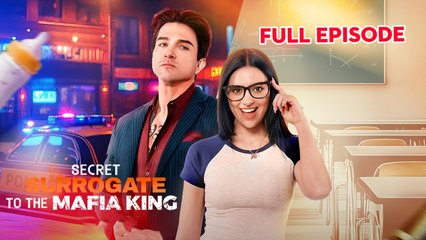 Secret Surrogate to the Mafia King Full Movie