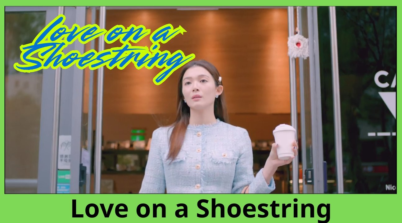 Love on a Shoestring Episode 2