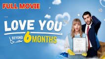 (No Loop) Love You Beyond Six Months Full Movie