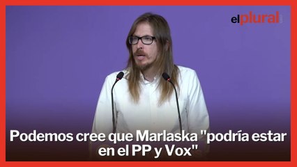 Podemos cree que Marlaska "perfectamente podría estar en el PP y Vox"