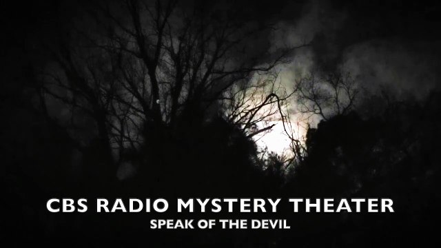 Midnight Mysteries - Speak of the Devil (CBS Radio Mystery Theater)