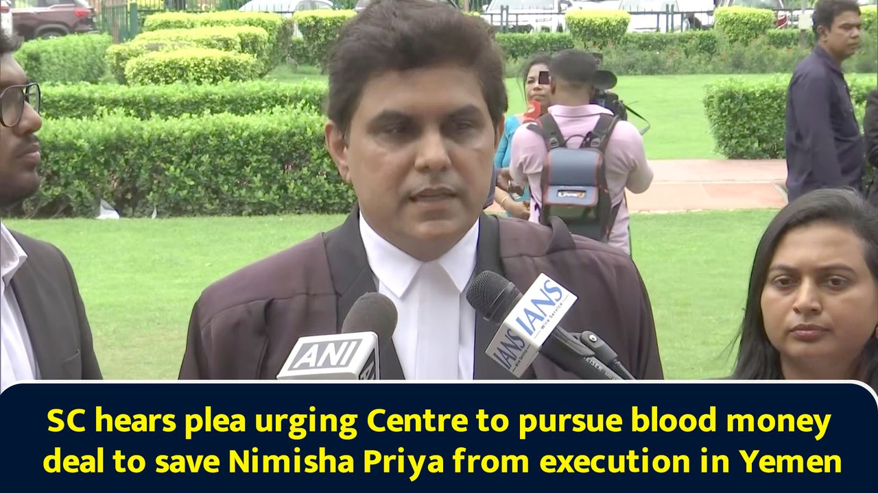 SC hears plea urging Centre to pursue blood money deal to save Nimisha Priya from execution in Yemen