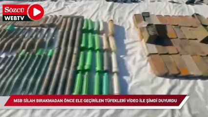 MSB silah bırakmadan önce ele geçirilen tüfekleri video ile şimdi duyurdu
