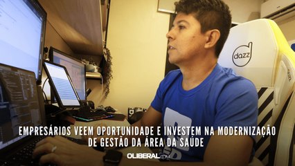 Empresários veem oportunidade e investem na modernização de gestão da área da saúde