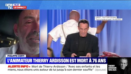 "C'est une partie de ma vie qui s'en va": Philippe Corti se rappelle de sa rencontre avec Thierry Ardisson