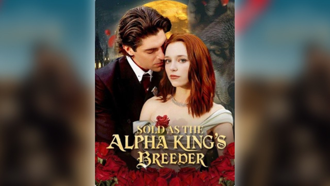 Sold As The Alpha King's Breeder - Full Movie (2025)
