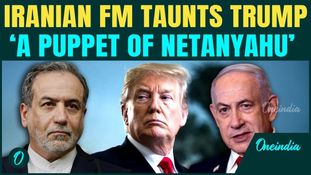 Iranian FM MOCKS Trump | ‘A PUPPET of Netanyahu’ | Says Netanyahu DICTATING U.S in talks with Iran