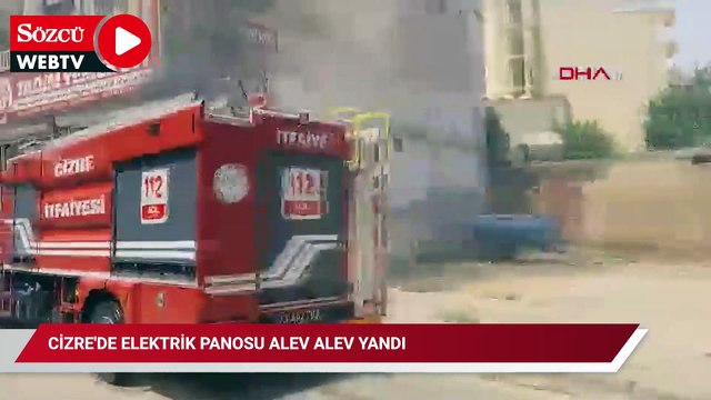 Cizre'de elektrik panosu alev alev yandı