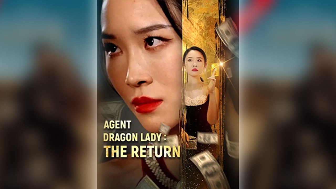 Agent Dragon Lady - The Return #FullMovie