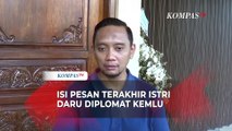 Terungkap Kontak Terakhir Istri Diplomat Kemlu, Keluarga: Ada Keresahan Sepanjang Malam