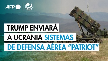 Trump anuncia que EU enviará a Ucrania sistemas de defensa aérea Patriot