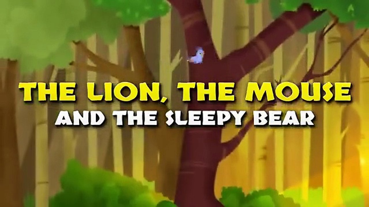 The Lion, The Mouse and The Sleepy Bear  Bedtime Stories for Kids  Animated Fairy Tales - Fairy Tales and Stories for Kids (360p, h264)