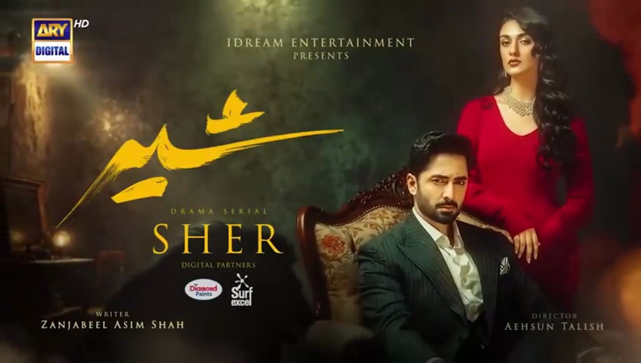 Sher Episode 3 _ Danish Taimoor _ Sarah Khan _ 28 May 2025 [ENG SUB] _ ARY Digital Drama