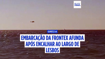 Navio da Polícia Marítima Portuguesa, ao serviço da Frontex, naufraga ao largo de Lesbos