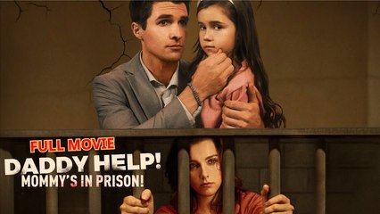 Daddy Help! Mommys In Prison Drama