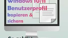 📢 Windows 10/11-Benutzerprofil kopieren & sichern – So geht's!