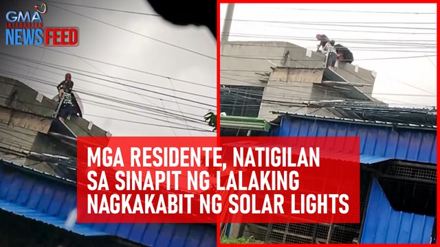 Mga residente, natigilan sa sinapit ng lalaking nagkakabit ng solar lights | GMA Integrated Newsfeed