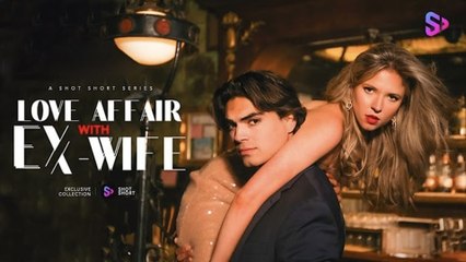 [Full] - Love Affair with EX-Wife