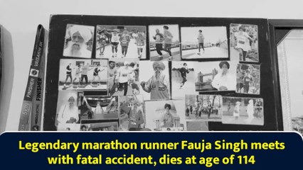 Legendary marathon runner Fauja Singh meets with fatal accident, dies at age of 114