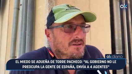 El miedo se adueña de Torre Pacheco: "Al Gobierno no le preocupa la gente de España, envía a 4 agentes"