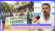 TRABAJADORES VAN A PARO POR SALARIOS