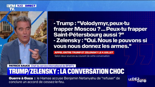 Selon le Financial Times, Donald Trump aurait encouragé Volodymyr Zelensky à attaquer la Russie lors de leur appel téléphonique le 4 juillet