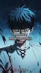 Manhwa/Manhua: Top 5 All Time | Best Reads