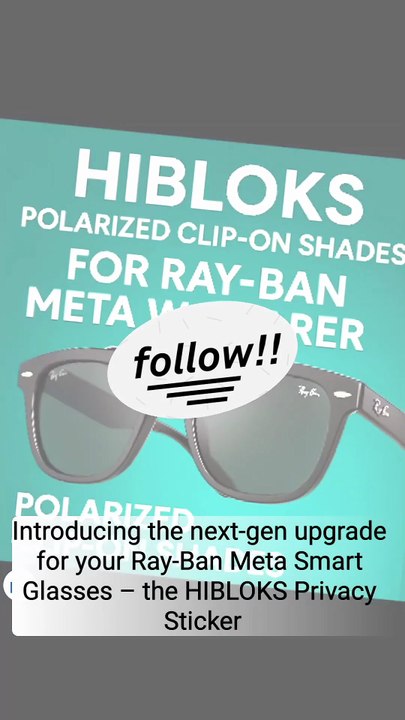 HIBLOKS – AI Privacy Sticker for Ray-Ban Meta Smart Glasses