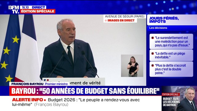 Chaque seconde qui passe, la dette de la France augmente de 5.000 euros , annonce François Bayrou