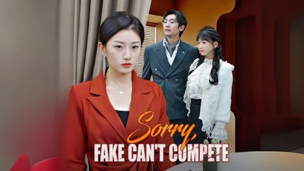 Sorry, Fake Can't Compete