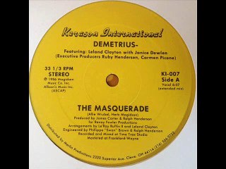 Demetrius Feat Leland Clayton With Janice Bowlen - The Masquerade (Extended Mix)