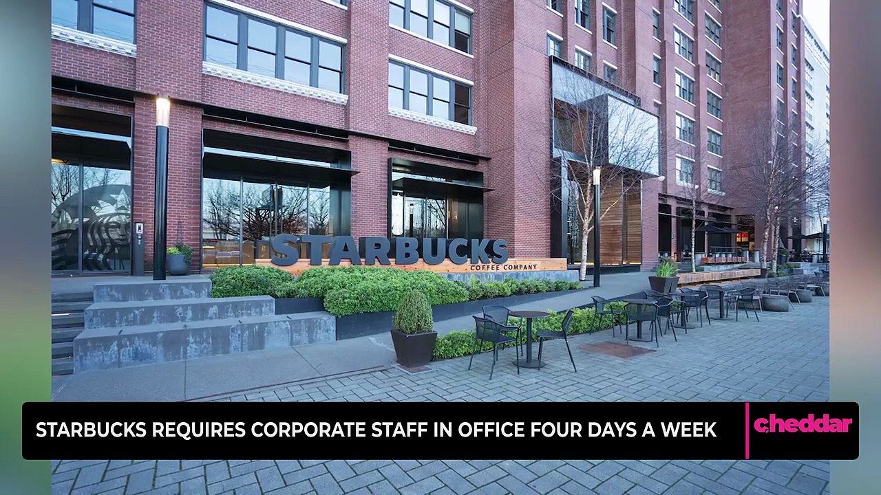 Starbucks Requires Corporate Staff in Office Four Days a Week