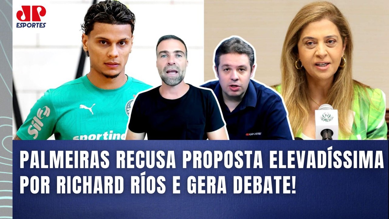 "É MUITO SURREAL!! O Palmeiras RECUSOU 25 MILHÕES DE EUROS pelo Richard Ríos! Isso SÓ MOSTRA que..."