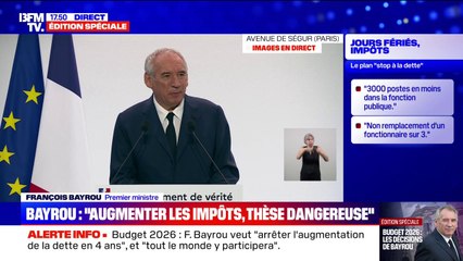 Augmentation des impôts: "C'est une thèse dangereuse", affirme François Bayrou