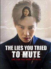 THE LIES TRIED TO MUTE- Drama FULL MOVIES ENGLISH SUB