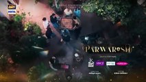 Parwarish Episode 29 _ Aina Asif _ Samar Jafri _ 15 JULY 2025 _ ARY Digital Drama