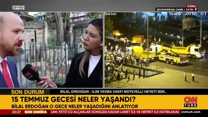 Bilal Erdoğan CNN TÜRK’te… 15 Temmuz 2016’da ne oldu?