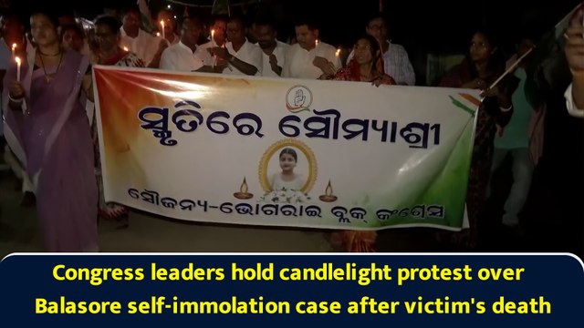 Congress leaders hold candlelight protest over Balasore self-immolation case after victim's death